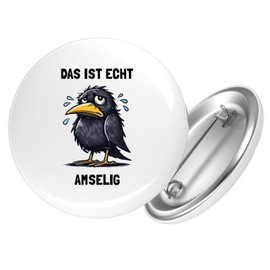 Huuraa Ansteckbutton Das ist echt Amselig Amsel Meme Geschenk Größe 59mm Das ist echt Amselig Accessoire