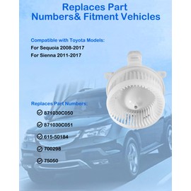 USUCRRE AC Blower Motor Fan 700298 Compatible with Toyota Sequoia 2008-2017,for Sienna 2011-2017 Front Automotive Replacement Heater Blower OE 615-50184 75050