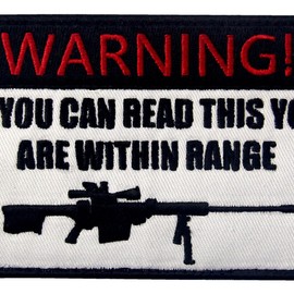 If You Can Read This You are Within Range Patch Tactical Military Morale Applique Fastener Hook & Loop Emblem