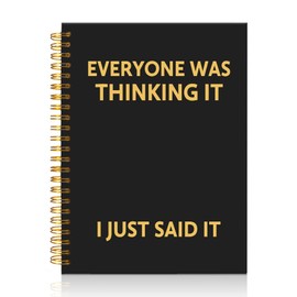 Mhfpl Everyone Was Thinking It I Just Said It Black Golden Spiral Blank Notebook, Funny Saying Gifts for Coworker Staff Employee Manger, Humor Gifts for Colleagues, Office Gifts for Teammate