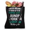 Funny Laundry Worker Tshirt Gift Appreciation Tote Bag