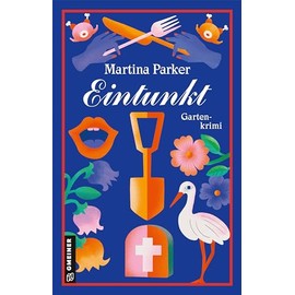 Eintunkt: Gartenkrimi (Klub der Grünen Daumen)