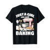 Just A Girl Who Loves Baking, Baking Lover T-Shirt