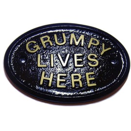 Artisan GRUMPY LIVES HERE WORKSHOP DOOR/HOUSE SIGN PLAQUE BLACK WITH GOLD RAISED LETTERING