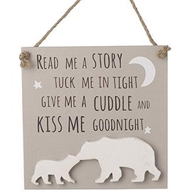Read Me A Story, Tuck Me in Tight, Give Me A Cuddle and Kiss Me Goodnight - Adorable Sign Children's Bedroom Baby Nursery Hanging Plaque Decoration