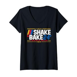 Womens Shake And Bake 24 If You're Not 1st You're Last Meme Combo V-Neck T-Shirt