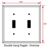 Art Plates - Double Gang Toggle OVERSIZE Switch Plate -