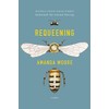 Requeening: Poems