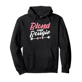 Blond And Bougie Fashion Statement Vibes Pullover Hoodie