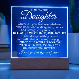 To My Beautiful Daughter "Straighten Your Crown" Acrylic Plaque, Daughter's Plaque Inspirational Display, Unique Gift for Daughter, Meaningful Gift for Daughter's Birthday, Ideal Gift for Christmas