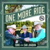 Sons Of The San Joaquin - One More Ride