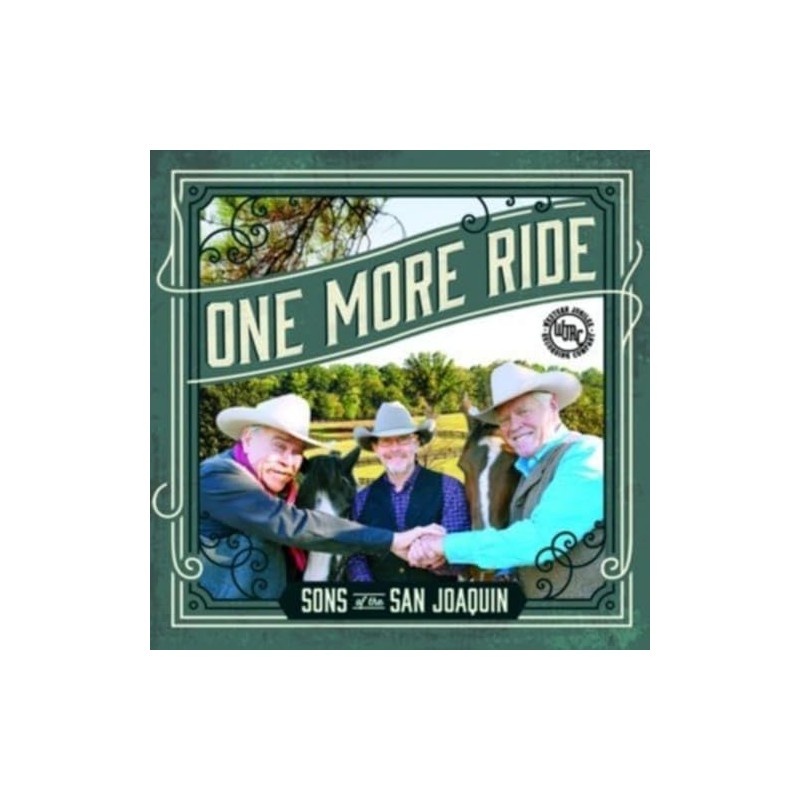 Sons Of The San Joaquin - One More Ride