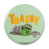 Sesame Street Trashy Oscar the Grouch Pinback Button Pin