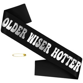 JXYCBZYing Older Wiser Hotter Sash with Silver Foil, Black Funny Birthday Sash for Women 30th 40th 50th 60th 70th 80th Birthday Party Decorations Birthday Sign Birthday Gift(Black + Silver)