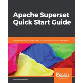 Apache Superset Quick Start Guide