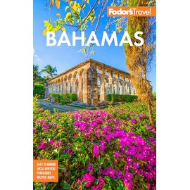 Fodor's Bahamas (Full-color Travel Guide)