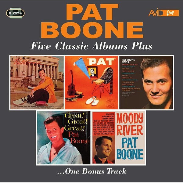 Five Classic Albums Plus (Pat Boone / Pat / Pat Boone Sings / Great!, Great!, Great! / Moody River)