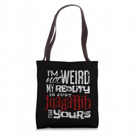Ich bin nicht sttsam meine Realität ist anders Design Tote Bag