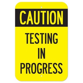 COVID-19 Notice Sign - Caution Testing in Progress | Heavy-Gauge Aluminum Parking Sign | Protect Your Business, Municipality, Home & Colleagues | Made in The USA