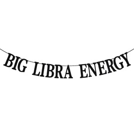 Big Libra Energy Banner, decoración de cumpleaños Libra, 12 constelaciones del zodiaco decoración de fiesta temática de cumpleaños (purpurina negra)