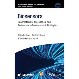 Biosensors: Nanomaterials, Approaches, and Performance-Enhancement Strategies