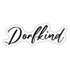 Spreadshirt Dorfkind Gift Idea Funny Sticker 10 x 10 cm