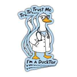 3Pcs Trust Me I'm A Ducktor Sticker, Duck Sticker, Fun Ducktor Bumper Sticker, Duck Doctor Vinyl Stickers, Mental Health Stickers, Medical Sticker - Sticker For Laptop Water Bottle Car Phone Helmet 3"