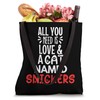 Cat Name Snickers Design - All You Need is Love!
