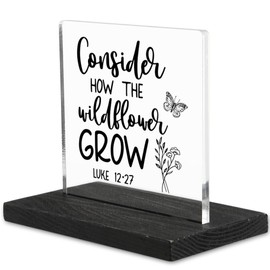 Consider How the Wildflowers Grow, Inspirational Christian gifts for Women Friend Decor, Bible Verse Home Office Decorative Signs, Birthday Gift Friendship Gifts for Women, Mom, Sister-DX93