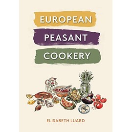 European Peasant Cookery