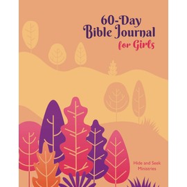 60-Day Bible Journal for Girls: 60 Bible Journal Pages, 60 Bullet Journal Pages, and 50 Memory Verses