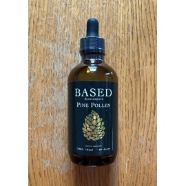 BASED Supplements Pine Pollen - 60 servings (120ml) 4oz Highest Quality/Potenc