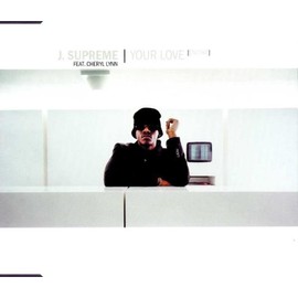 Your Love (Encore)