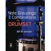 Note Groupings and Combinations for Drumset