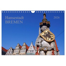 Hanseatic City of Bremen (Wall Calendar 2026 DIN A4 Landscape), CALVENDO Monthly Calendar