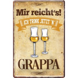 WOGEKA ART 1903 Retro Tin Sign with German Text "Mir reicht´s, ich trink jetzt GRAPPA" [Mir reicht´s, ich trink jetzt GRAPPA] Funny Saying as a Gift Idea for Italy Fans for Birthday Christmas as Decorative Sign 20 x 30 cm