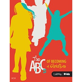The Abcs of Becoming a Christian