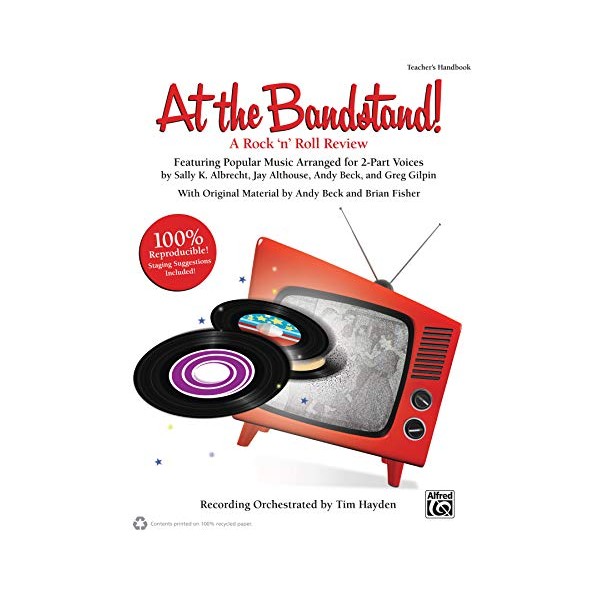 At the Bandstand!: A Rock 'n' Roll Review Featuring Popular
