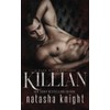 Killian: a Dark Mafia Romance: 4