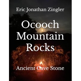 Ocooch Mountain Rocks: Ancient Cave Stone (Ocooch Mountains, Band 2)