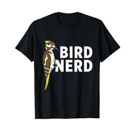 Bird Woodpecker Nerd Birds Watching Lover Watcher Birding T-Shirt