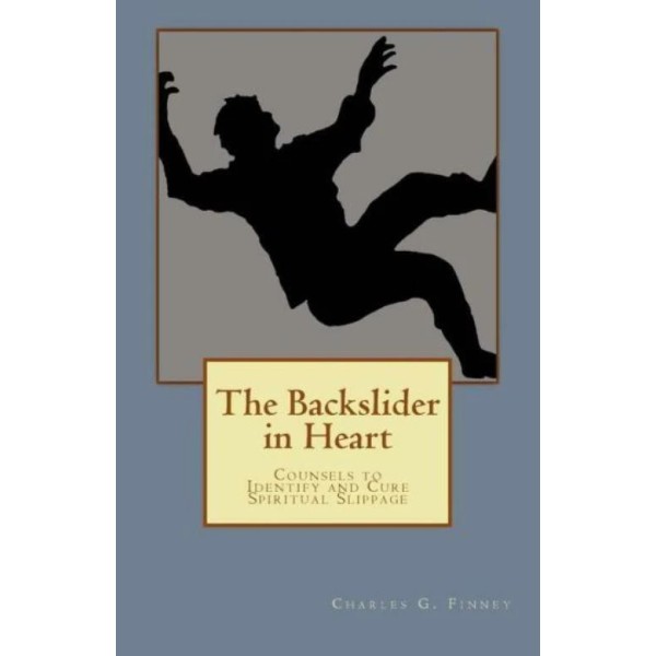 The Backslider In Heart