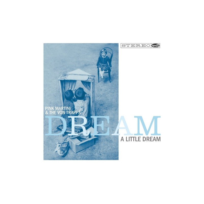 Dream a Little Dream