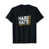 Hard Hats and Charcuterie Boards Design T-Shirt