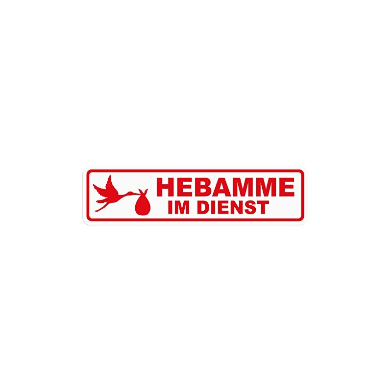 Magnetic Sign "Hebamme im Dienst" [German Language] | Magnetic Sign
