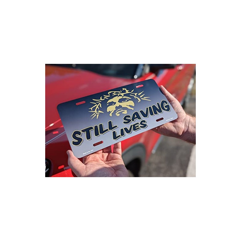 Still Saving Lives Jesus on Gray License Plate
