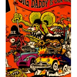 RAT FINK STICKER “BIG DADDY IS OUR LEADER“ 3 1/2 X 3 3/4 CLASSIC & GLOSSY!