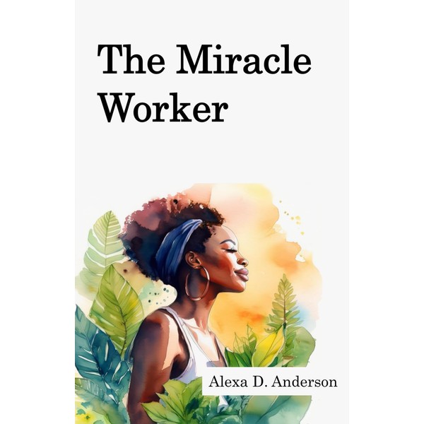 The Miracle Worker