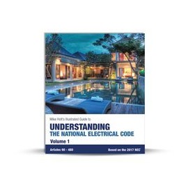  Mike Holt Understanding the National Electrical Code, Vol. 1 2017