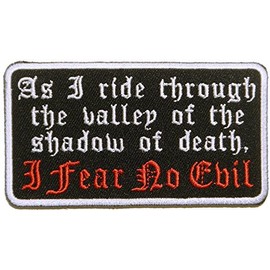 Psalm 23:4 As I Ride Through The Valley of The Shadow of Death I Fear No Evil Hook Patch